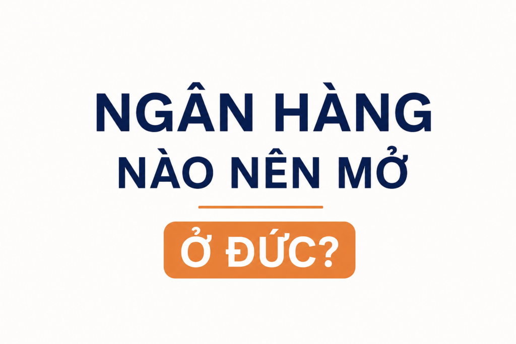 mở ngân hàng nào ở đức